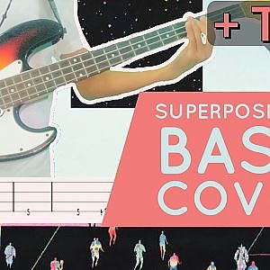 Young the Giant Superposition Bass Cover